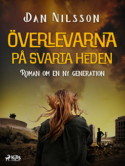 Nilsson, Dan - Överlevarna på svarta heden, e-bok