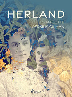 Gilman, Charlotte Perkins - Herland, ebook