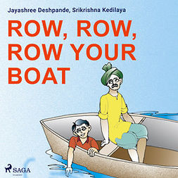 Kedilaya, Srikrishna - Row, Row, Row Your Boat, audiobook