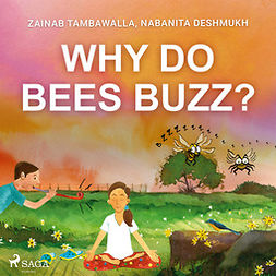Tambawalla, Zainab - Why do Bees Buzz?, audiobook