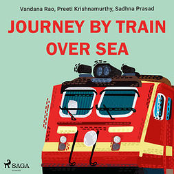 Prasad, Sadhna - Journey by train over sea, äänikirja