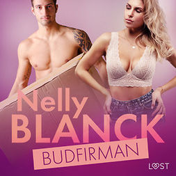 Blanck, Nelly - Budfirman - erotisk novell, audiobook