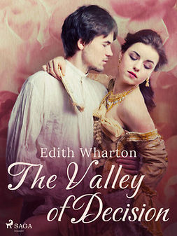 Wharton, Edith - The Valley of Decision, ebook