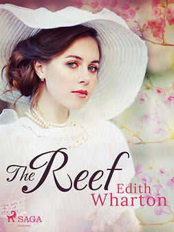 Wharton, Edith - The Reef, ebook