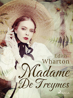 Wharton, Edith - Madame De Treymes, ebook