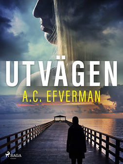 Efverman, A.C. - Utvägen, ebook
