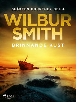 Smith, Wilbur - Brinnande kust, e-bok