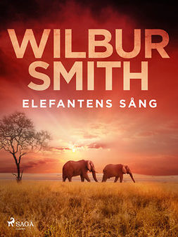 Smith, Wilbur - Elefantens sång, ebook