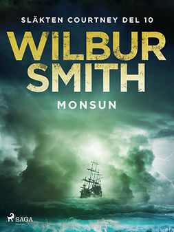 Smith, Wilbur - Monsun, e-bok