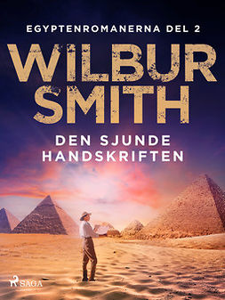 Smith, Wilbur - Den sjunde handskriften, e-bok