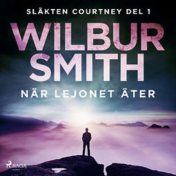 Smith, Wilbur - När lejonet äter, audiobook