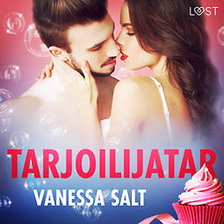 Salt, Vanessa - Tarjoilijatar - eroottinen novelli, äänikirja