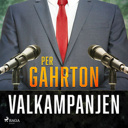 Gahrton, Per - Valkampanjen, audiobook