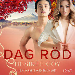 Coy, Desirée - Dag röd - erotisk novell, audiobook