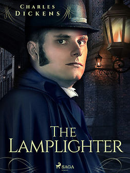 Dickens, Charles - The Lamplighter, ebook