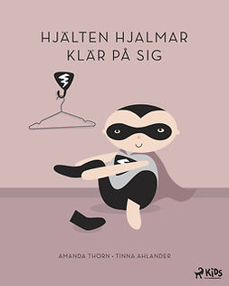 Thörn, Amanda - Hjälten Hjalmar klär på sig, ebook