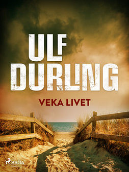Durling, Ulf - Veka livet, e-bok