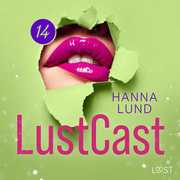 Lund, Hanna - LustCast: En het sommarnatt, audiobook