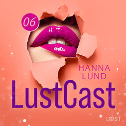 Lund, Hanna - LustCast: En uteservering i Paris, audiobook
