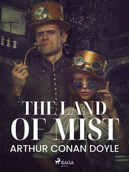 Doyle, Arthur Conan - The Land of Mist, e-kirja