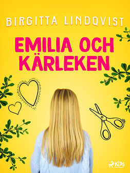 Lindqvist, Birgitta - Emilia och kärleken, ebook