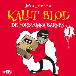 Jensen, Jørn - Kallt blod - De försvunna barnen, audiobook