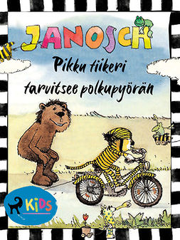 Janosch - Pikku tiikeri tarvitsee polkupyörän, e-kirja