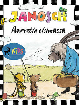 Janosch - Aarretta etsimässä, e-bok