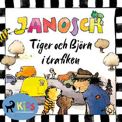 Janosch - Tiger och Björn i trafiken, audiobook