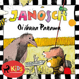 Janosch - Oi ihana Panama, äänikirja