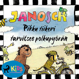 Janosch - Pikku tiikeri tarvitsee polkupyörän, äänikirja