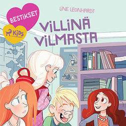 Leonhardt, Line - Bestikset - Villinä Vilmasta, äänikirja