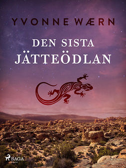 Wærn, Yvonne - Den sista jätteödlan, ebook