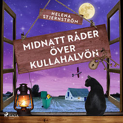Stjernström, Helena - Midnatt råder över Kullahalvön, äänikirja