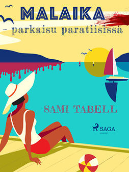Tabell, Sami - Malaika - parkaisu paratiisissa, e-kirja