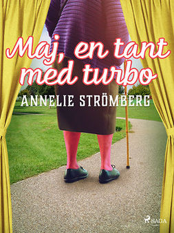 Strömberg, Annelie - Maj, en tant med turbo, ebook