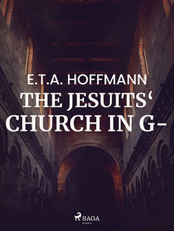 Hoffmann, E.T.A. - The Jesuits' Church in G-, ebook