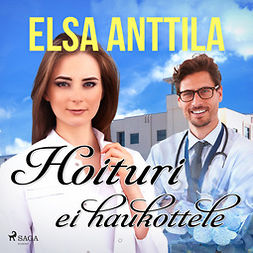 Anttila, Elsa - Hoituri ei haukottele, audiobook