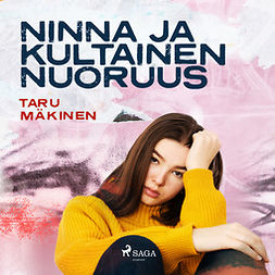 Mäkinen, Taru - Ninna ja kultainen nuoruus, audiobook