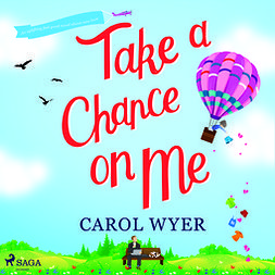 Wyer, Carol - Take a Chance On Me, audiobook