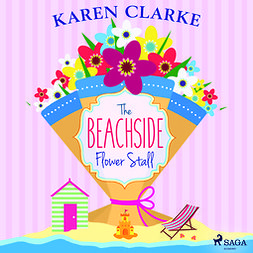 Clarke, Karen - The Beachside Flower Stall, audiobook