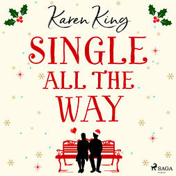 King, Karen - Single All the Way, äänikirja