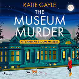 Gayle, Katie - The Museum Murder, audiobook
