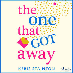 Stainton, Keris - The One That Got Away, audiobook