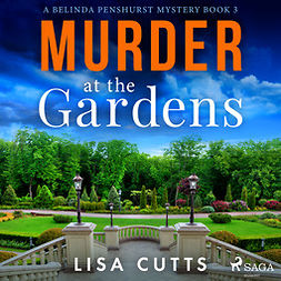 Cutts, Lisa - Murder at the Gardens, audiobook