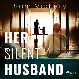 Vickery, Sam - Her Silent Husband, audiobook