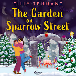 Tennant, Tilly - The Garden on Sparrow Street, äänikirja