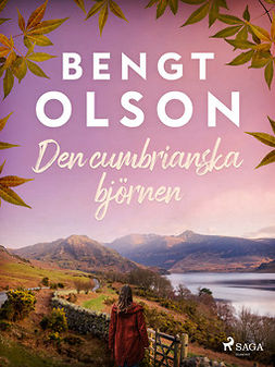 Olson, Bengt - Den cumbrianska björnen, ebook