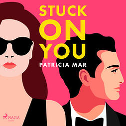 Mar, Patricia - Stuck on You, äänikirja
