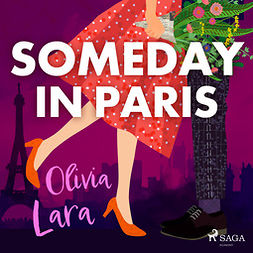 Lara, Olivia - Someday in Paris, äänikirja